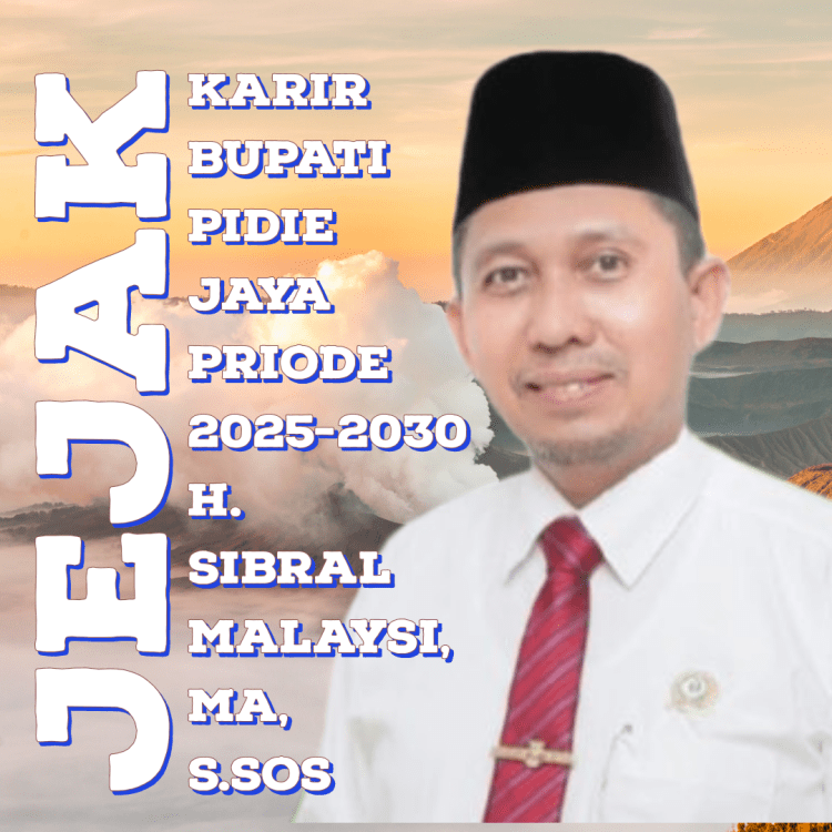 Jejak Karir Bupati Pidie jaya Priode 2025-2030 H. Sibral Malaysi, MA,&nbsp;S.Sos