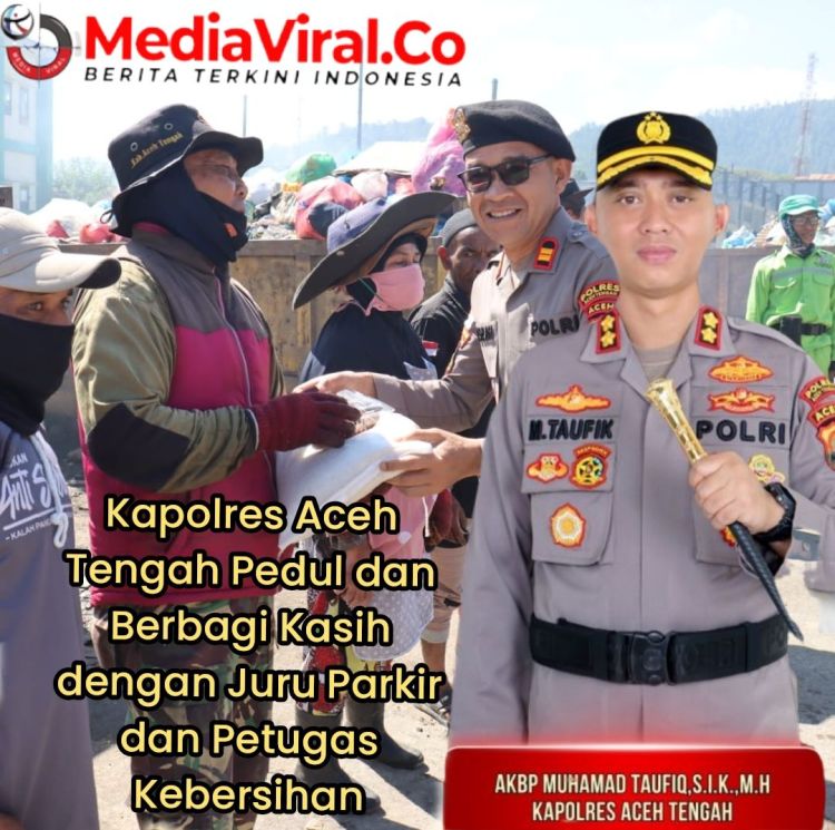 Kapolres Aceh Tengah Peduli dan Berbagi Kasih dengan Juru Parkir dan Petugas&nbsp;Kebersihan