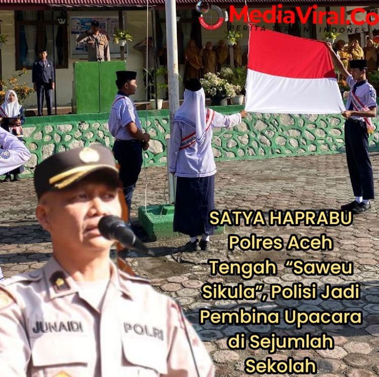 SATYA HAPRABU Polres Aceh Tengah&nbsp; “Saweu Sikula”, Polisi Jadi Pembina Upacara di Sejumlah&nbsp;Sekolah