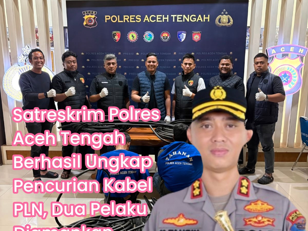 Satreskrim Polres Aceh Tengah Berhasil Ungkap Pencurian Kabel PLN, Dua Pelaku&nbsp;Diamankan